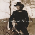John Anderson - Paradise John Anderson - Paradise